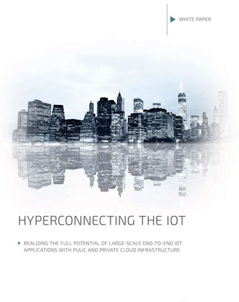 HYPERCONNECTING THE IOT